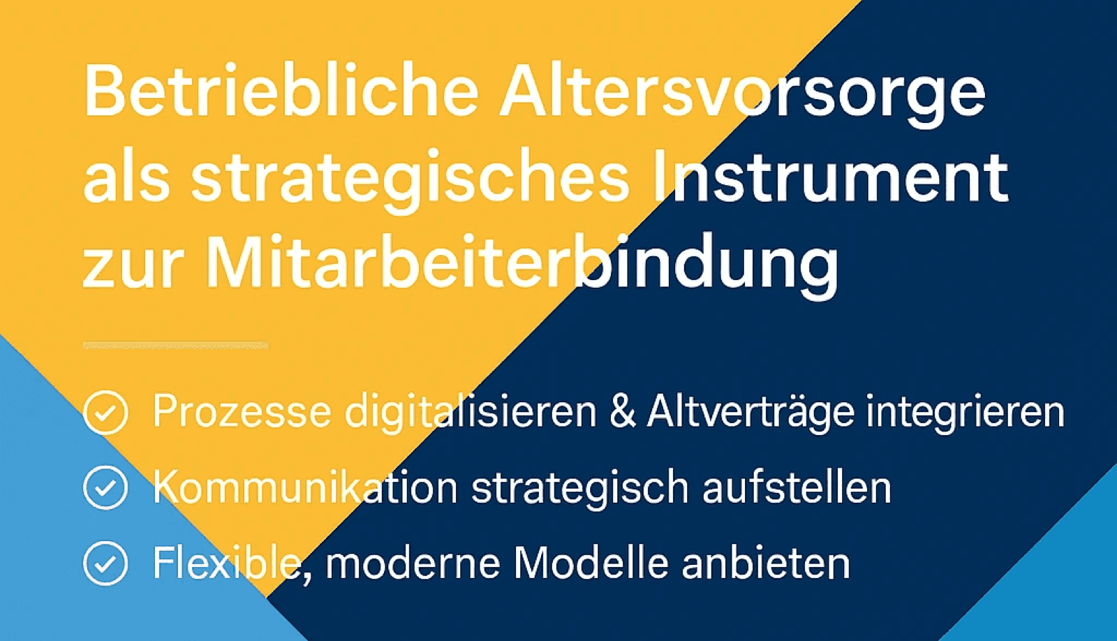 BAV - 3 wichtige Schritte